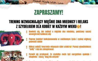 Warsztaty dla ciała i ducha!