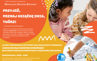 Akcja: Wakacyjna Otwarta Biblioteka w bibliotece w Miedarach!