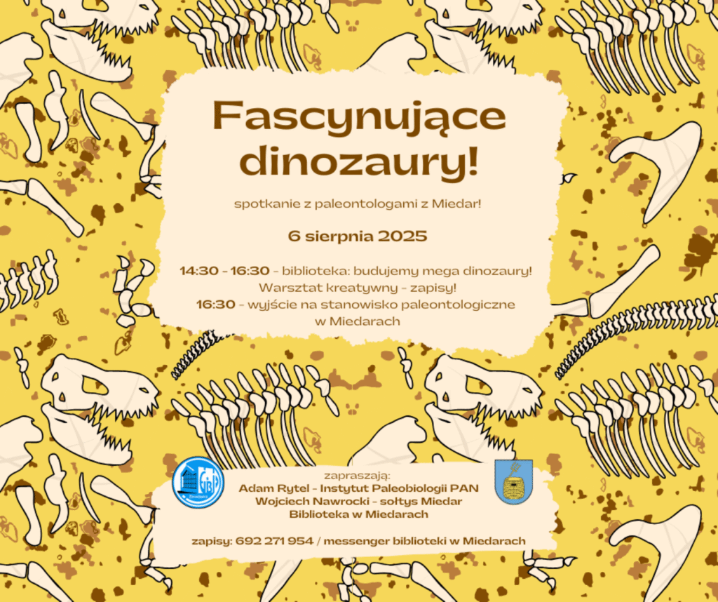 Fascynujace dinozaury spotkanie z paleontologami z Miedar
