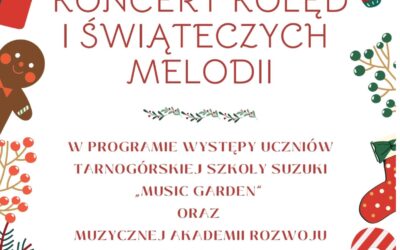 Koncert kolęd i świątecznych melodii